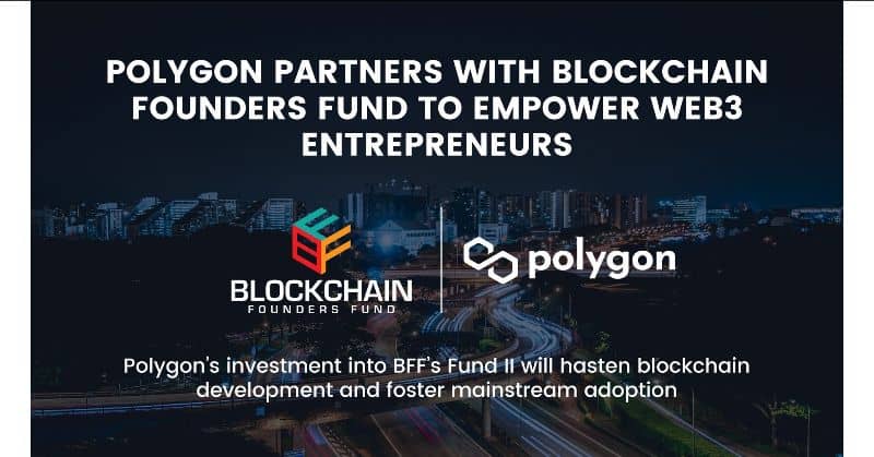 Polygon partners with blockchain founders to support Web3 entrepreneurs.