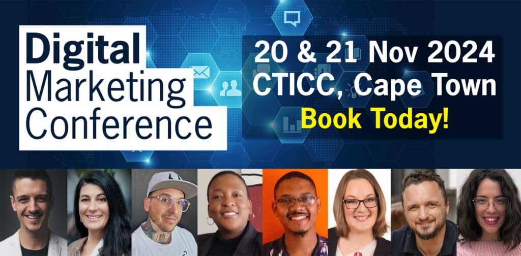 Digital Marketing Conference To Be Held At CTICC Cape Town On 20 & 21 November 2024 – A Must Attend Event For Serious Marketers